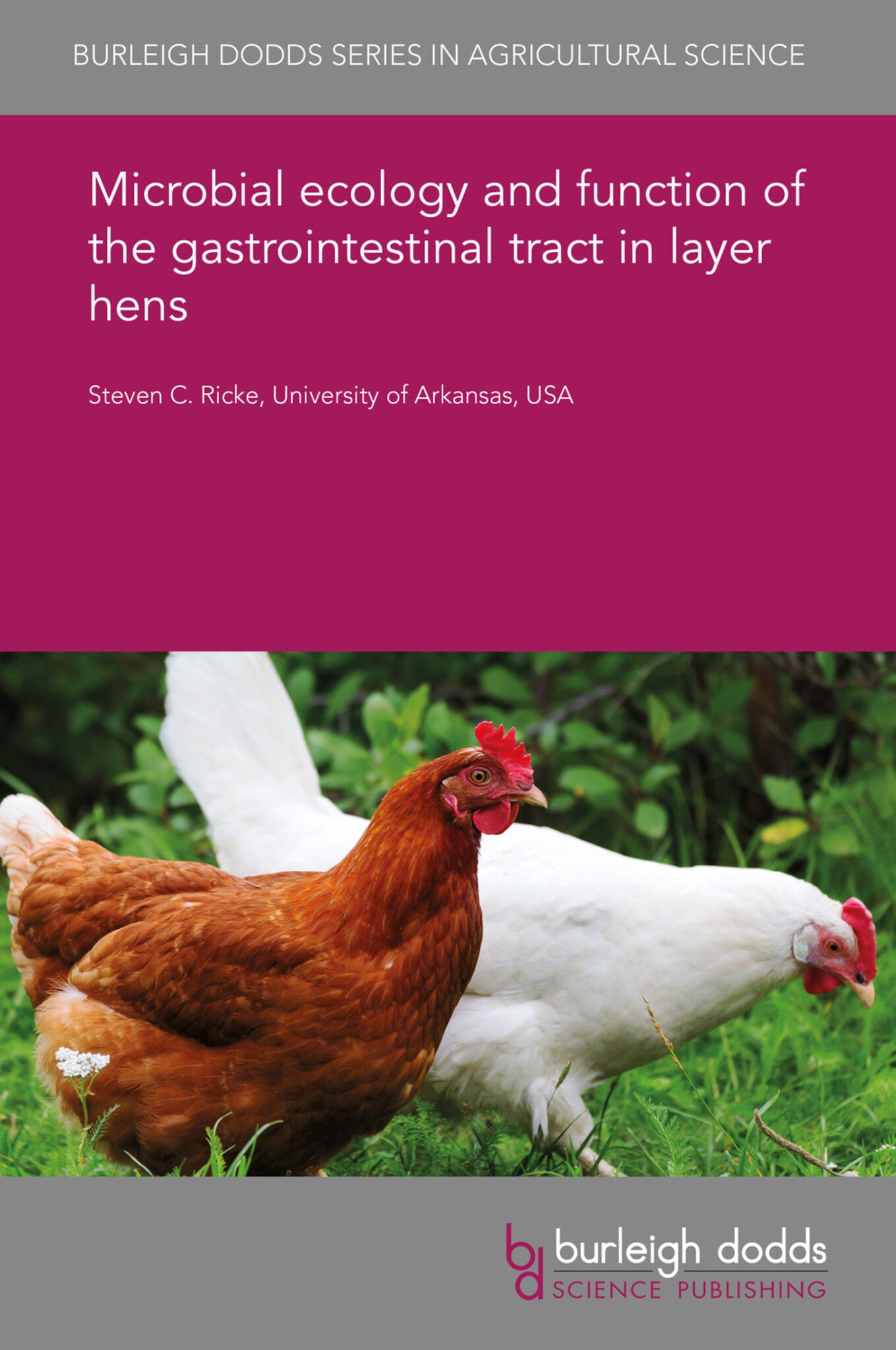 Microbial ecology and function of the gastrointestinal tract in layer hens